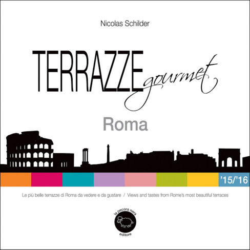 Terrazze  Gourmet a Roma, sfoglia l'anteprima della guida della Pecora Nera