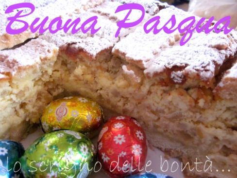 UNA FETTA DI PASTIERA E TANTI AUGURI DI BUONA PASQUA