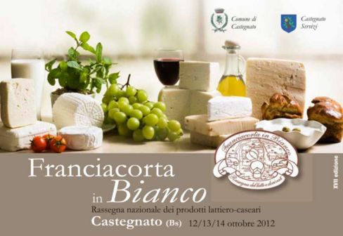 "Franciacorta in Bianco" Rassegna nazionale dei prodotti lattiero caseari