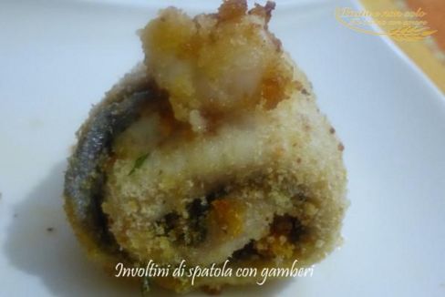 Involtini di spatola con gamberi