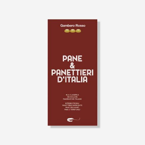 Guida "Pane e panettieri d'Italia" del Gambero Rosso, Roma 2019.