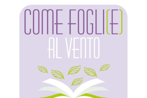COME FOGLI(E) AL VENTO all'Orto Botanico di Trieste