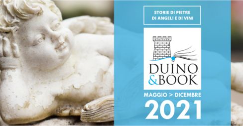 8° DUINO&BOOK STORIE DI PIETRE DI ANGELI E DI VINI